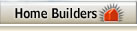 Home Builders